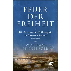 Feuer der Freiheit, Sachbücher von Wolfram Eilenberger