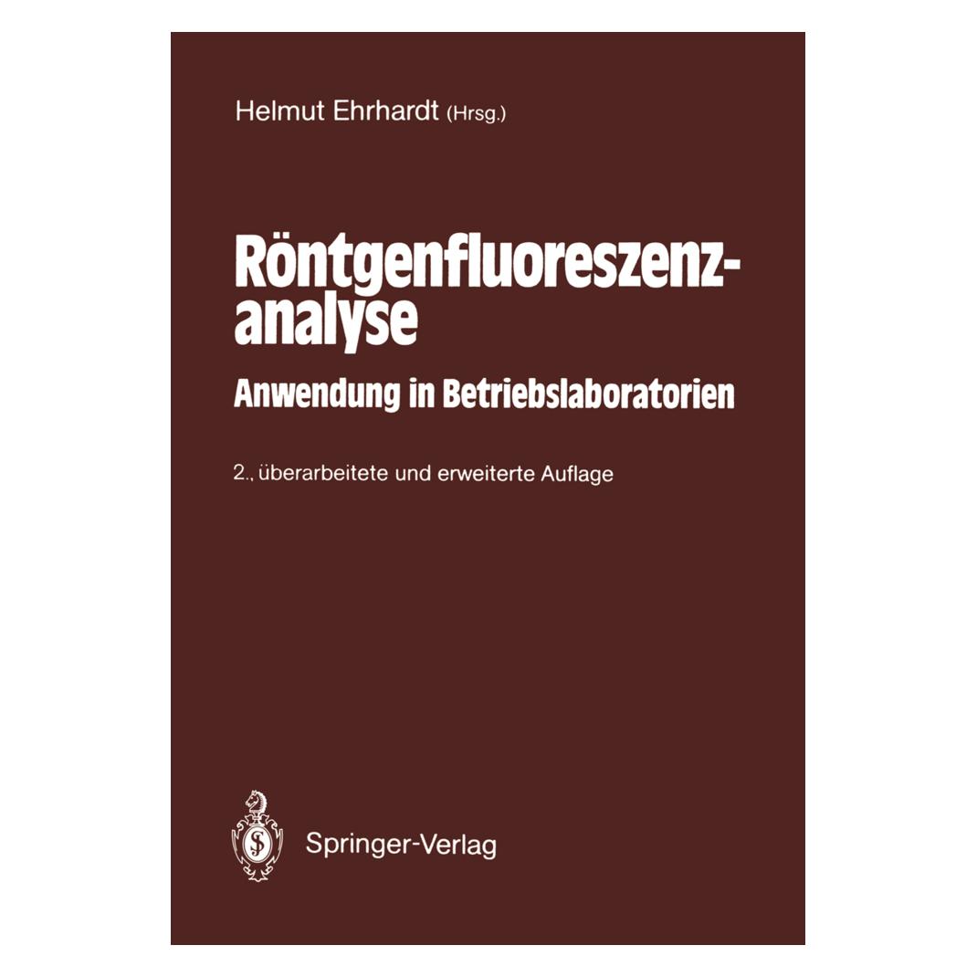 Springer Röntgenfluoreszenzanalyse (Deutsch, Softcover, Helmut Ehrhardt) (55525969)