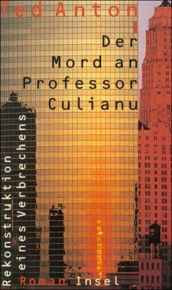 Ted Anton - Der Mord an Professor Culianu: Rekonstruktion eines Verbrechens - Preis vom 30.09.2026 22:30:23 h