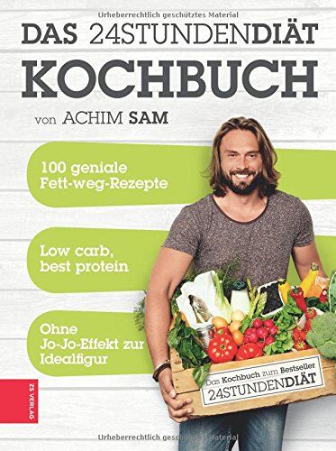 Achim Sam - 24STUNDENDIÄT - Das Kochbuch - Preis vom 10.10.2026 11:48:34 h