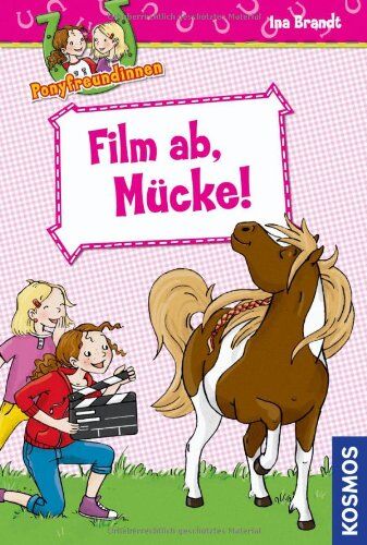 Ina Brandt - Ponyfreundinnen, 6, Film ab, Mücke! - Preis vom 09.10.2026 07:28:09 h