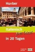 Jutta Eckes - Italienisch ganz leicht in 20 Tagen. Mit CD - Preis vom 30.09.2026 22:30:23 h