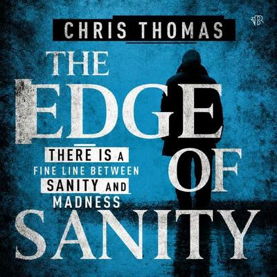 The Edge of Sanity - Chris Thomas, Audio, 9798337213255