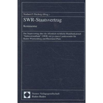 SWR-Staatsvertrag, Gebundene Ausgabe von , Nomos, 978-3-7890-5102-9