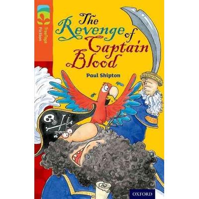 Oxford Reading Tree TreeTops Fiction: Level 13 More Pack A: The Revenge of Captain Blood, Taschenbuch von Paul Shipton, Oxford University Press,