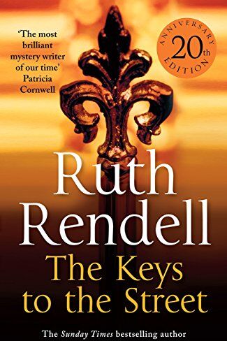 Ruth Rendell - The Keys To The Street - Preis vom 09.10.2026 07:28:09 h