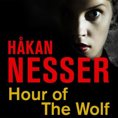 Hour of the Wolf - Hakan Nesser, Audio, 9781509856077