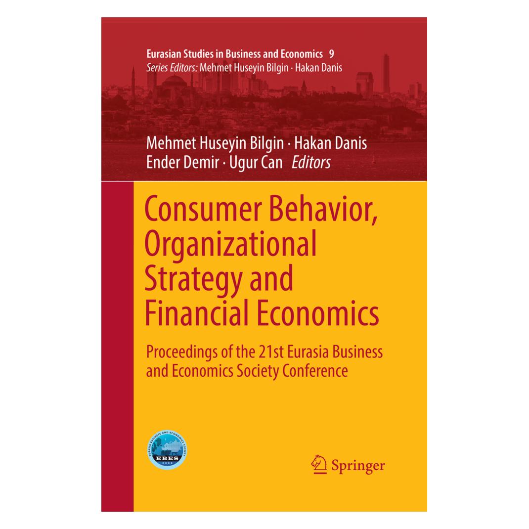 Springer Consumer Behavior, Organizational Strategy and Financial Economics (Englisch, Softcover, Ender Demir, Hakan Danis, Mehmet Huseyin Bilgin, Ugur Can) (56058436)