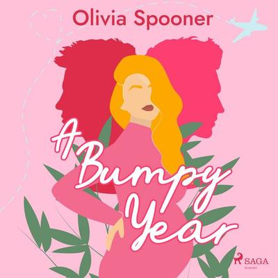 A Bumpy Year - Olivia Spooner, Audio, 4069828016033