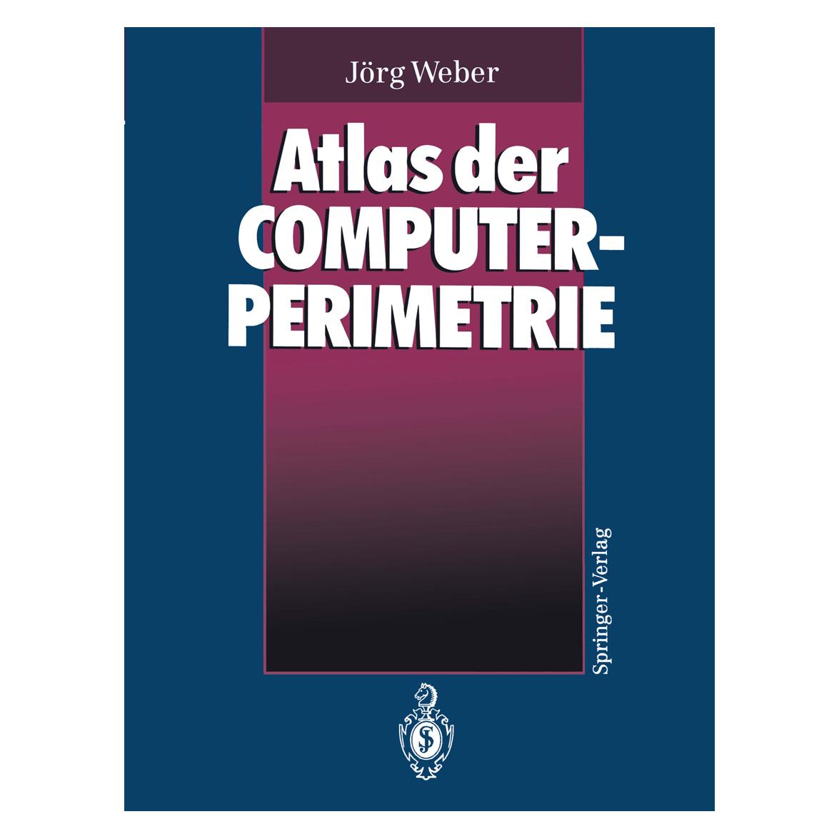 Springer Atlas der Computerperimetrie (Deutsch, Softcover, Jörg Weber) (55565506)