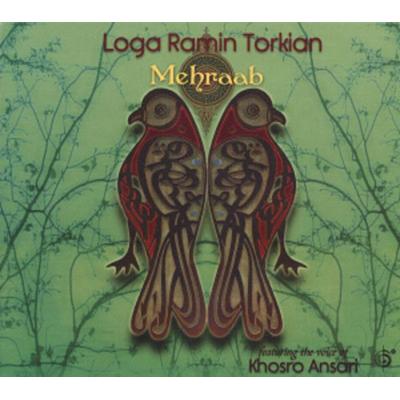 Torkian, L: Mehraab - Loga Ramin Torkian, CD