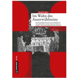 Paape:Im Wahn des Auserwähltseins, Sachbücher von Walther Paape