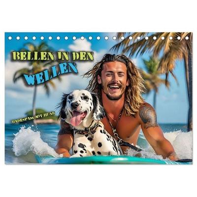 Bellen in den Wellen - Badespaß mit Hund (Tischkalender 2027 DIN A5 quer), CALVENDO Monatskalender