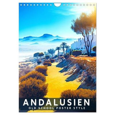 Andalusien - Old School Poster Style (Wandkalender 2027 DIN A4 hoch), CALVENDO Monatskalender