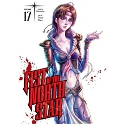 Fist of the North Star, Vol. 17, Comics + Manga von Buronson, Hara Tetsuo