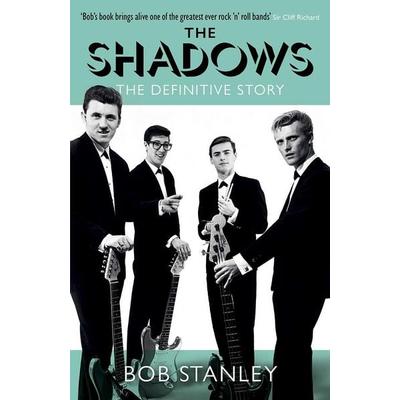 The Shadows, Gebundene Ausgabe von Bob Stanley, Putman Publishing, 978-1-917923-87-3