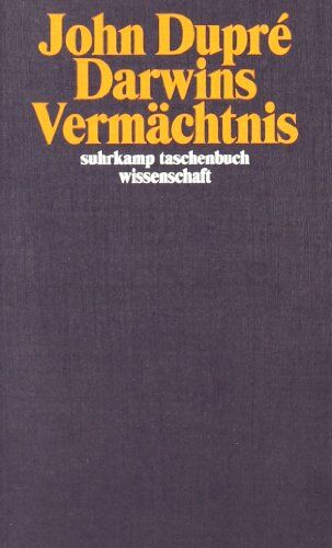 John Dupre - Darwins Vermächtnis: Die Bedeutung der Evolution für die Gegenwart des Menschen (suhrkamp taschenbuch wissenschaft) - Preis vom 13.10.2026 11:25:28 h