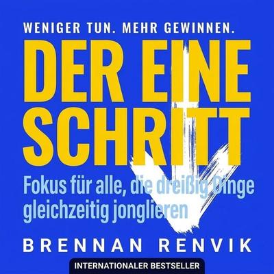 Der eine Schritt - Brennan Renvik, Audio, 9798905806728
