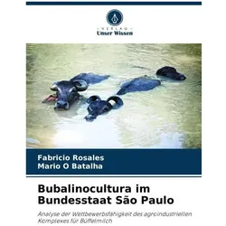 Bubalinocultura im Bundesstaat So Paulo, Fachbücher von Fabricio Rosales, Mario O Batalha
