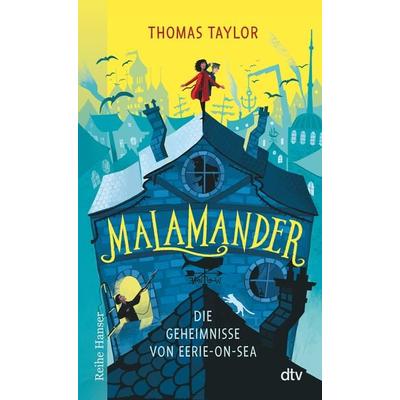 Malamander, Taschenbuch von Thomas Taylor, dtv, 978-3-423-62761-0