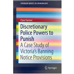 Discretionary Police Powers to Punish, Fachbücher von Clare Farmer