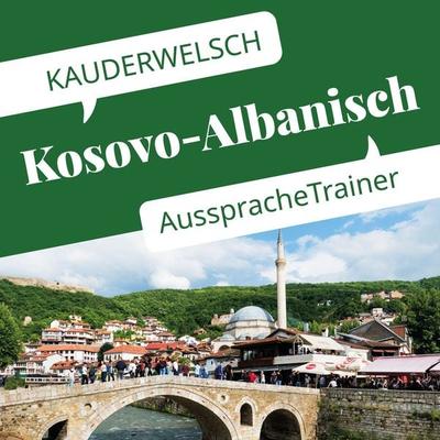 Reise Know-How Kauderwelsch AusspracheTrainer Kosovo-Albanisch - Saskia Drude-Koeth,Wolfgang Koeth, Audio, 9783958520035