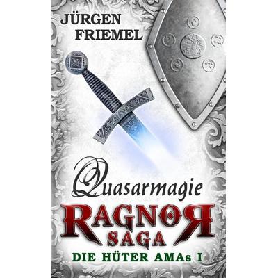 Quasarmagie, Taschenbuch von Jürgen Friemel, Belle Époque, 978-3-945796-81-8