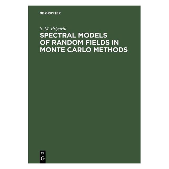 De Gruyter Prigarin:Spectral Models of Random Fiel (Englisch, Hardcover, S. M. Prigarin) (67045169)