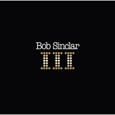 III - Bob Sinclar, Vinyl