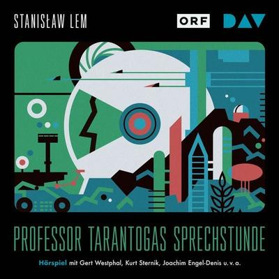 Professor Tarantogas Sprechstunde - Stanislaw Lem, Audio, 9783742420305