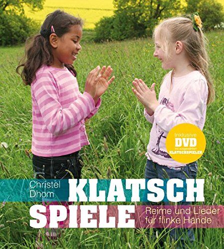 Christel Dhom - Klatschspiele: Reime und Lieder für flinke Hände (inkl. DVD mit ausgewählten Spielen) - Preis vom 19.10.2026 19:33:35 h