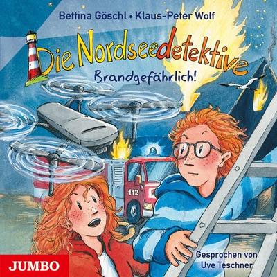 Die Nordseedetektive. Brandgefährlich! [Band 12] - Klaus-Peter Wolf,Bettina Göschl, Audio, 9783833747670