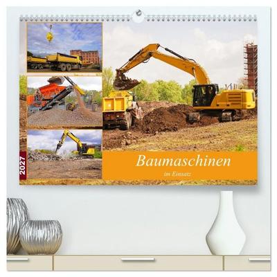 Baumaschinen im Einsatz (hochwertiger Premium Wandkalender 2027 DIN A2 quer), Kunstdruck in Hochglanz