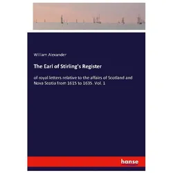 The Earl of Stirling's Register, Belletristik von William Alexander
