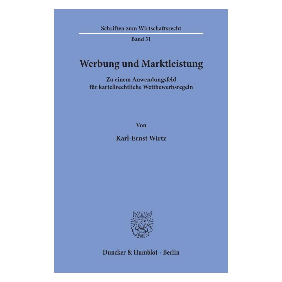 Duncker & Humblot Werbung und Marktleistung. (Deutsch, Softcover, Karl-E Wirtz, Karl-Ernst Wirtz) (55344236)
