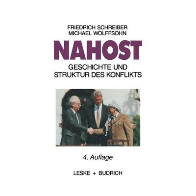 Nahost, Taschenbuch von Friedrich Schreiber, VS Verlag für Sozialwissenschaften, 978-3-322-95722-1
