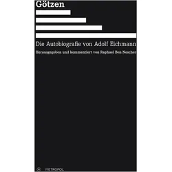 Götzen, Biografien von Raphael Ben Nescher