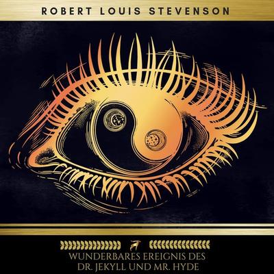 Wunderbares Ereignis des Dr. Jekyll und Mr. Hyde - Robert Louis Stevenson,Golden Deer Classics, Audio, 9782291051558