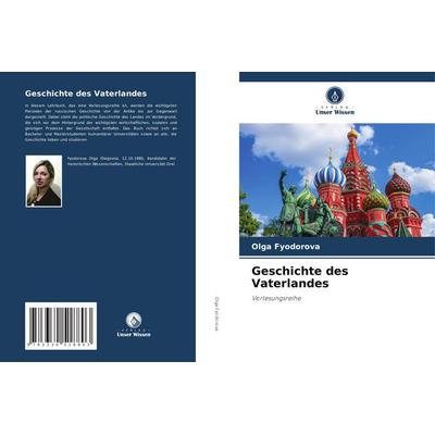 Geschichte des Vaterlandes, Taschenbuch von Olga Fyodorova, Verlag Unser Wissen, 978-3-330-51880-3