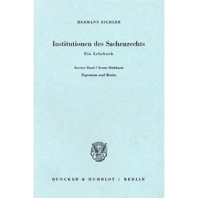 Institutionen des Sachenrechts.