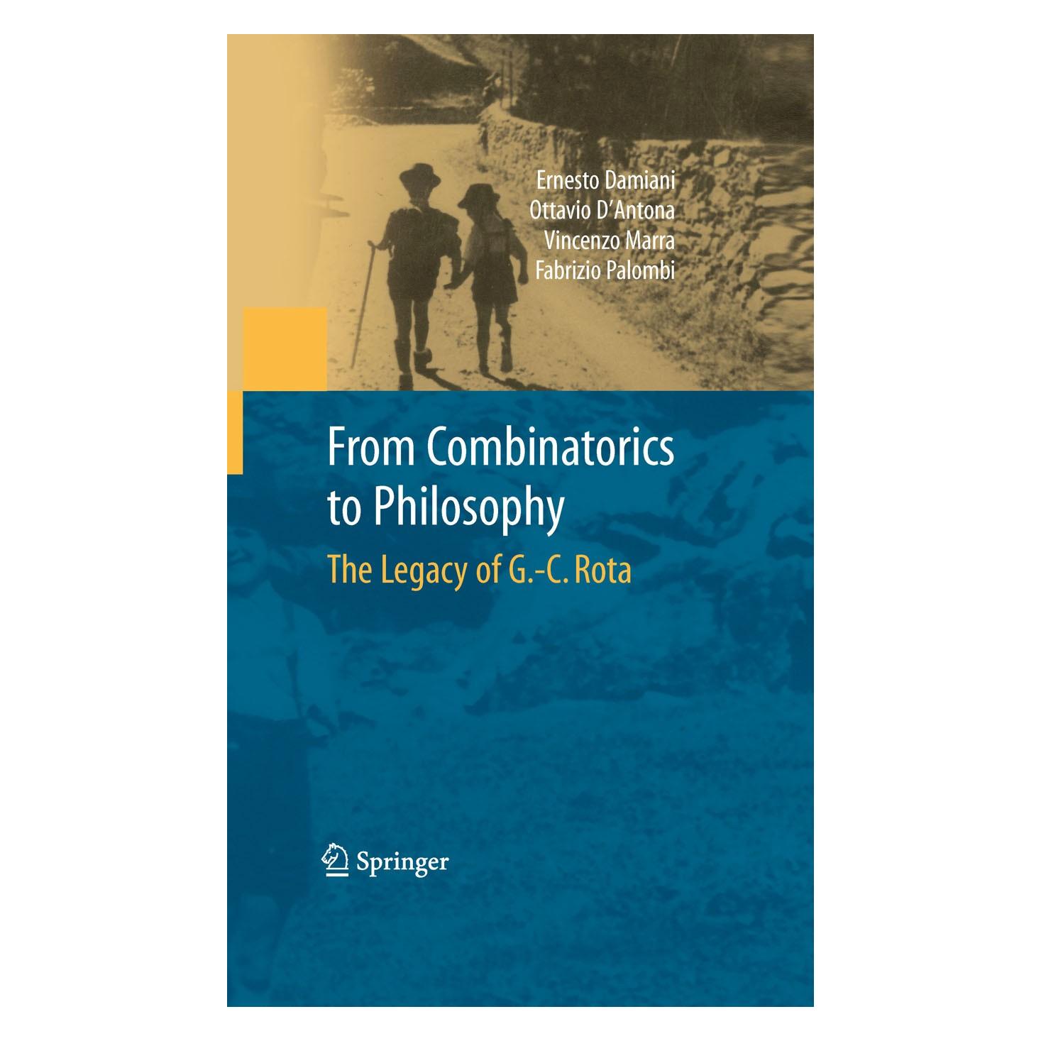 Springer From Combinatorics to Philosophy (Englisch, Hardcover, Ernesto Damiani, Fabrizio Palombi, Ottavio D'Antona, Vincenzo Marra) (9780387887524)