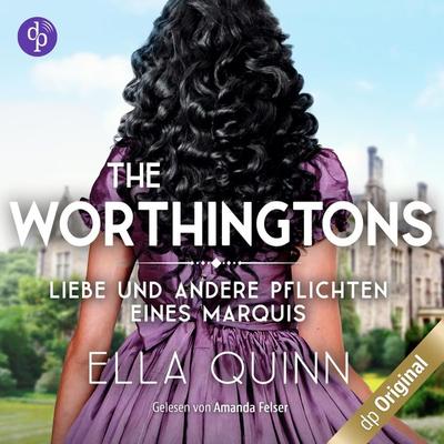 Liebe und andere Pflichten eines Marquis - Ella Quinn, Audio, 9783986371272