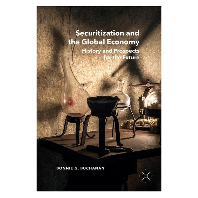 Palgrave Macmillan Buchanan:Securitization and the Global (Englisch, Hardcover, Bonnie G. Buchanan) (63299168)