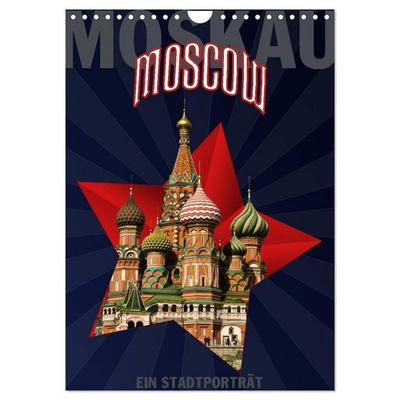 Moskau - Moscow - Ein Stadtporträt (Wandkalender 2026 DIN A4 hoch), CALVENDO Monatskalender