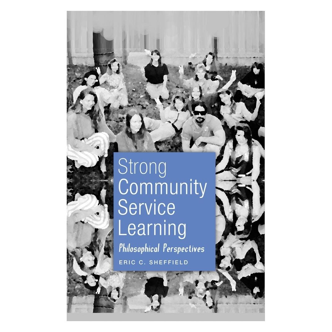 Peter Lang Strong Community Service Learning (Englisch, Softcover, Eric Sheffield) (56021226)