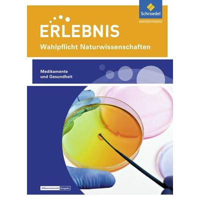 Erlebnis Naturwissenschaften, Geheftet von , Schroedel, 978-3-507-70099-4