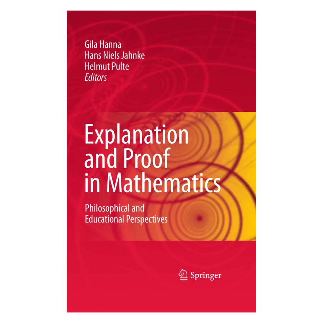 Springer Explanation and Proof in Mathematics (Englisch, Gila Hanna, Helmut Pulte, Niels Jahnke) (55580339)