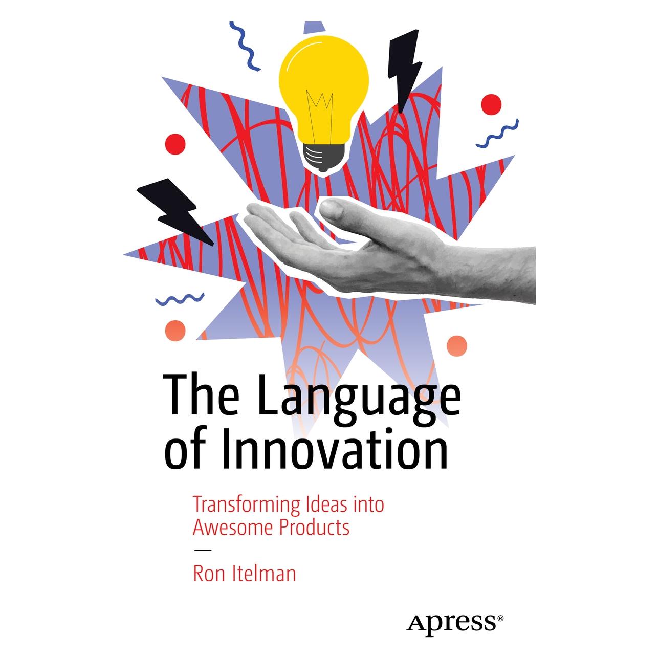 Apress The Language of Innovation (Englisch, Softcover, Ron Itelman) (64894416)