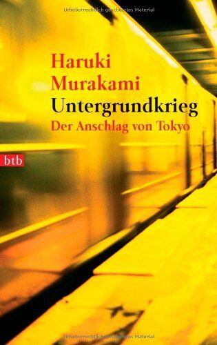 Haruki Murakami - Untergrundkrieg: Der Anschlag von Tokyo - Preis vom 13.10.2026 19:28:25 h
