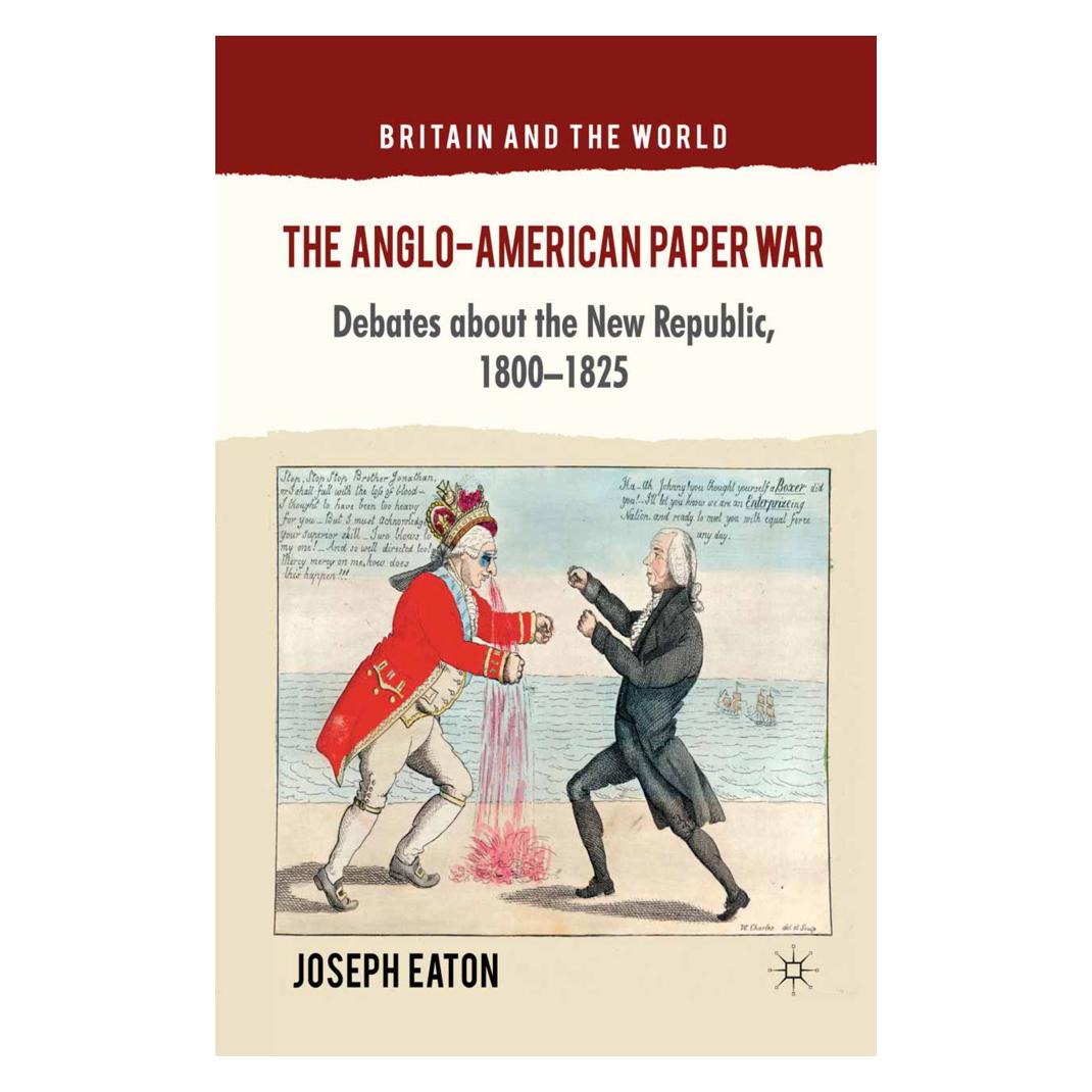 Springer The Anglo-American Paper War (Englisch, Softcover, J. Eaton) (55811211)
